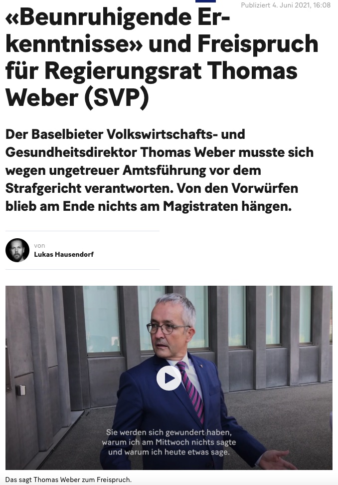 Thomas Weber, 20minuten: «Beunruhigende Erkenntnisse» und Freispruch für Regierungsrat Thomas Weber (SVP)